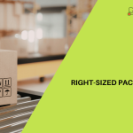 Right-Sized Packaging