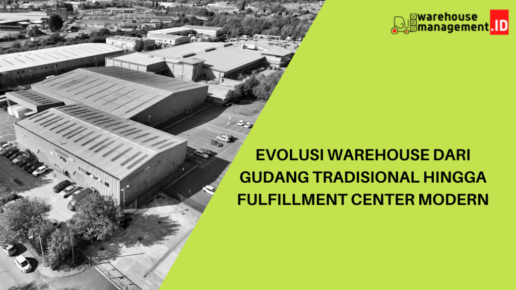 evolusi warehouse