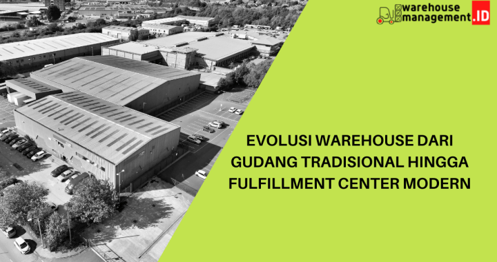 evolusi warehouse